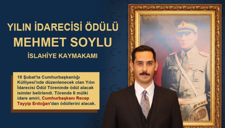 Kaymakam Mehmet Soylu’ya ‘Yılın İdarecisi Ödülü’