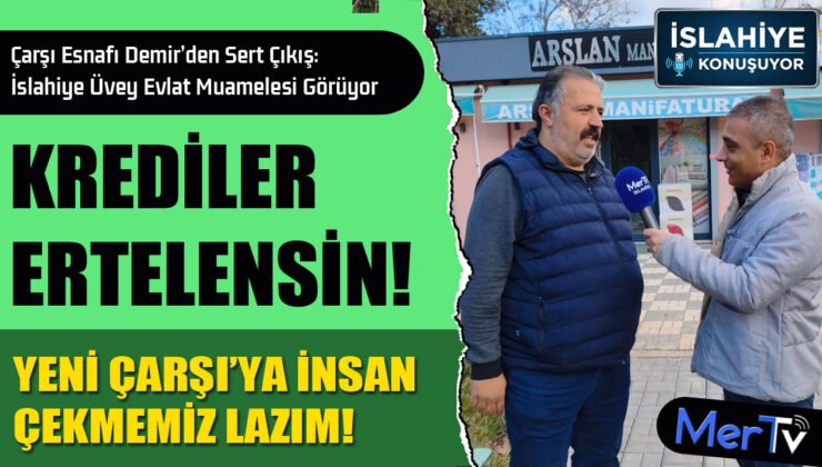 İslahiye’nin Vekili Yok, Üvey Evlat Durumundayız…