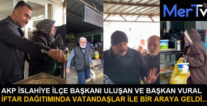 Başkan Vural ve Uluşan Vatandaşla İftarda Buluştu