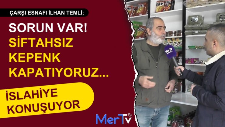 Çarşı Esnafı: ‘Siftahsız Kepenk Kapatıyoruz’ Ulaşım, Elektrik Yok!