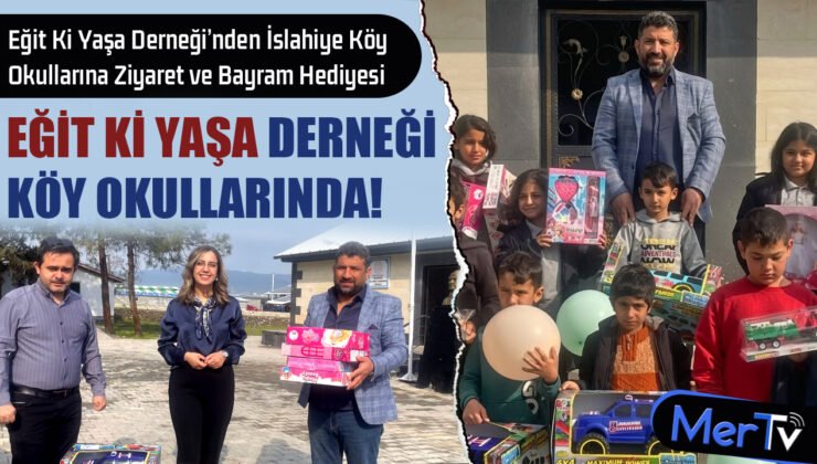 Eğit Ki Yaşa Derneği’nden Köy Okullarına Hediye Yağmuru