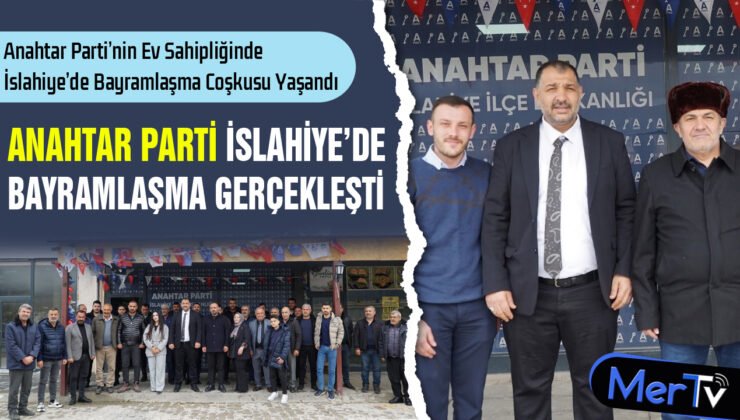 Anahtar Parti İslahiye’de Bayramlaşma Programına Yoğun İlgi