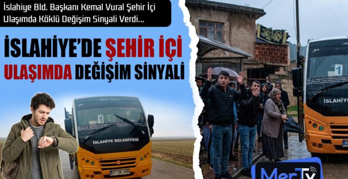 Vatandaş Şikâyetçi, Başkan Vural İslahiye’de Ulaşımda Değişim Sinyali Verdi
