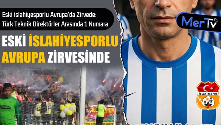 Eski İslahiyesporlu İsim Avrupa Zirvesinde