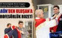 GAÜN’den Prof. Dr. Ahmet Uluşan’a Profesörlük Rozeti