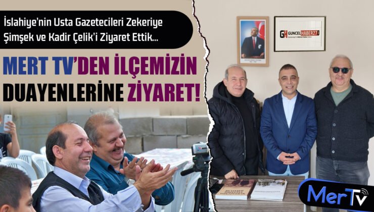 Mert TV’den Duayen Gazetecilere Nezaket Ziyareti