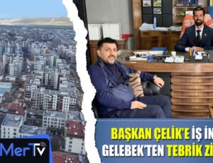 Rekor Oyla Seçilen Başkan Çelik’e Mustafa Gelebek’ten Tebrik Ziyareti
