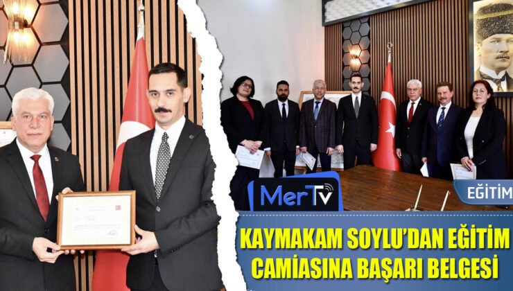 Kaymakam Soylu’dan Eğitim Camiasına Başarı Belgesi