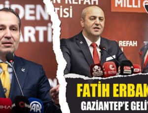 YRP Genel Başkanı Dr. Fatih Erbakan Cuma Günü Gaziantep’e Geliyor