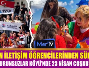 GAÜN İletişim Öğrencilerinden Burunsuzlar Köyü’nde Çocuklara 23 Nisan Sürprizi