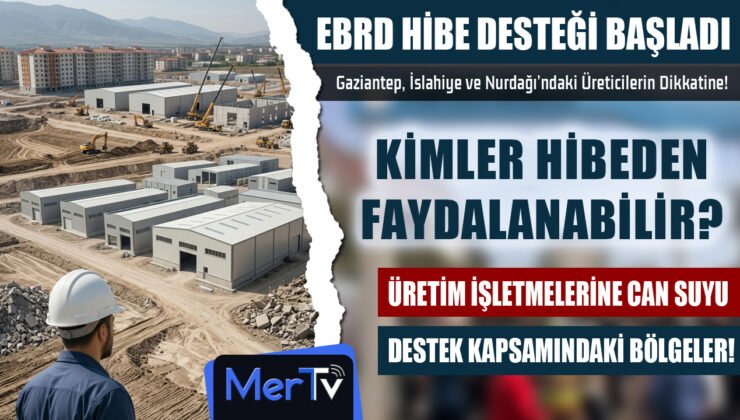 İslahiye ve Nurdağı’nda Hibe Desteği Başvuruları Başladı!