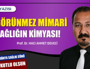 Görünmez Mimari: Sağlığın Kimyası | Prof. Dr. Hacı Ahmet DEVECİ
