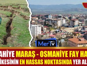 İslahiye’de Deprem Riski Yeniden Gündemde!