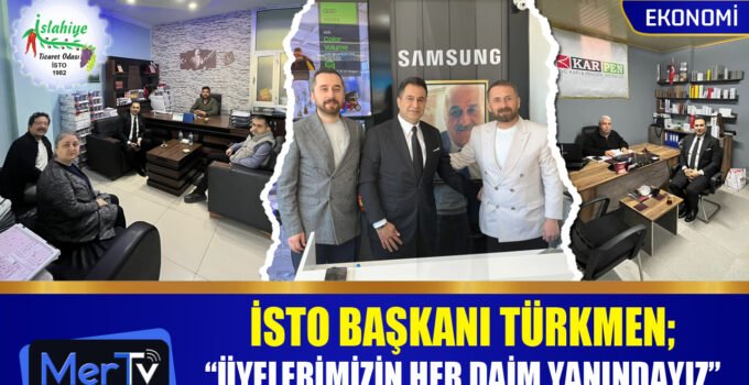 İSTO Başkanı Selahattin Türkmen’den Üye İşletmelere Nezaket Ziyaretleri