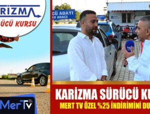 Karizma Sürücü Kursu’ndan Dev Kampanya: Mert TV Özel %25 İndirimi