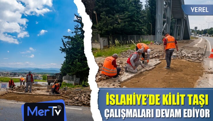 İslahiye’de Kilit Taşı Onarım Çalışmaları Devam Ediyor