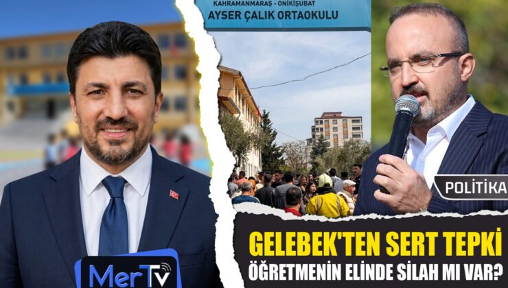 Mustafa Gelebek’ten Sert Tepki: “Öğretmenin Elinde Silah mı Var?”