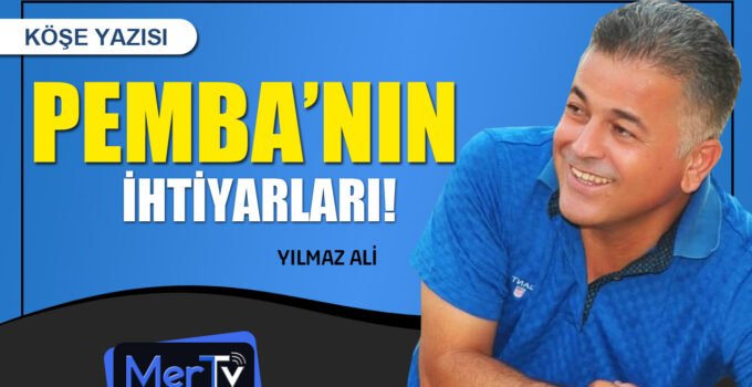 Pemba’nın İhtiyarları | Yılmaz Ali