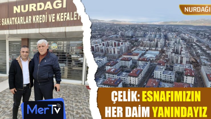 Yusuf Çelik: Nurdağı Esnafının Her Daim Yanındayız