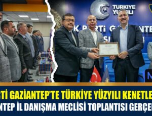 Gaziantep Ak Parti’de Coşkulu İl Danışma Meclisi Toplantısı