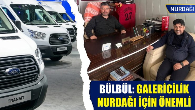 Nurdağılı İş İnsanı İsmail Bülbül Galericilik Sektörü ve İlçe Ekonomisini Değerlendirdi
