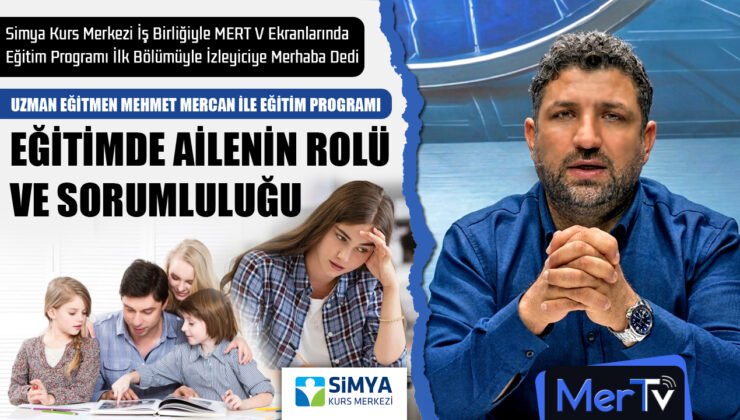 Uzman Eğitmen Mehmet Mercan: Eğitimde Ailenin Rolü ve Sorumluluğu