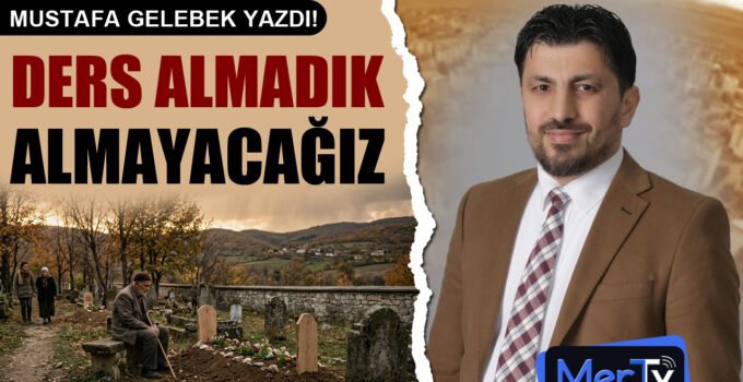 Ders Almadık, Almayacağız! | Mustafa GELEBEK