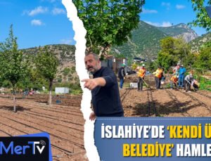 İslahiye’de ‘Kendi Üreten Belediye’ Hamlesi