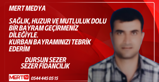 Sezer Fidancılık’tan Bayram Mesajı