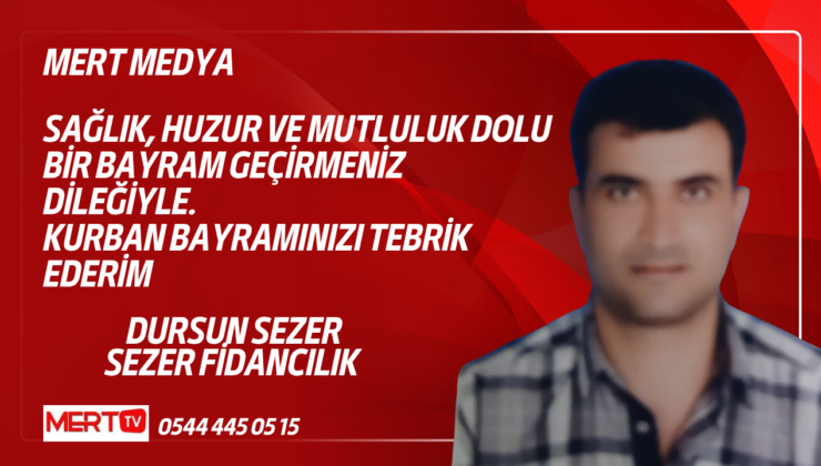 Sezer Fidancılık’tan Bayram Mesajı