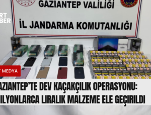 Gaziantep’te Dev Kaçakçılık Operasyonu: Milyonlarca Liralık Malzeme Ele Geçirildi