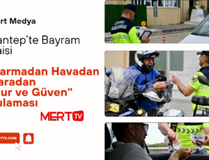 Gaziantep’te Bayram Mesaisi: Jandarmadan Havadan ve Karadan “Huzur ve Güven” Uygulaması