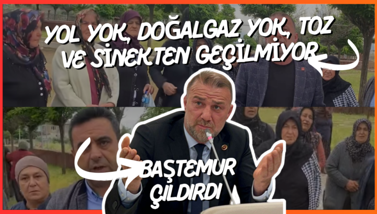 CHP İslahiye Encümen Üyesi Baştemur’dan Altınüzüm Çığlığı: “Yol Yok, Doğalgaz Yok, Toz ve Sinekten Geçilmiyor!”