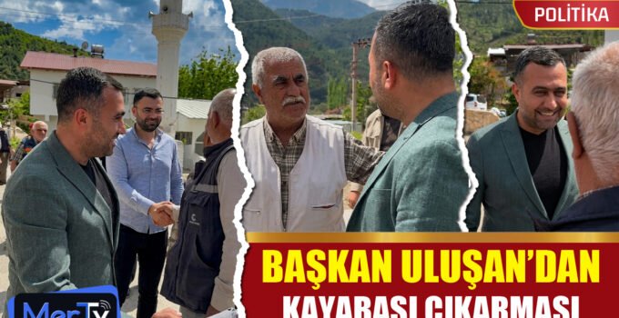 Başkan Reşit Uluşan’dan Kayabaşı Mahallesi’ne Çıkartma: “Gönül Köprüleri Kuruyoruz”