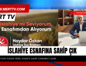 İslahiye’de “Esnafına Sahip Çık” Çağrısı: Haydar Özkan’dan Anlamlı Kampanya