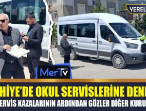Tren – Okul Servisi Kazalarının Ardından İlçe MEM’den Denetim: Gözler Diğer Kurumlarda