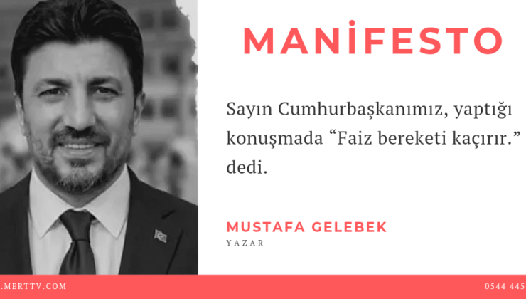 Faiz ve Bereket Meselesi