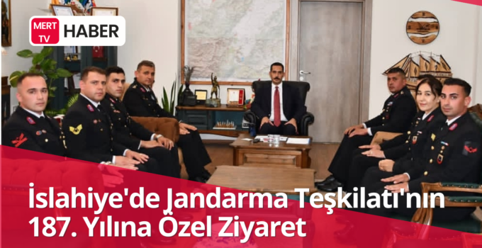 İslahiye’de Jandarma Teşkilatı’nın 187. Yılına Özel Ziyaret
