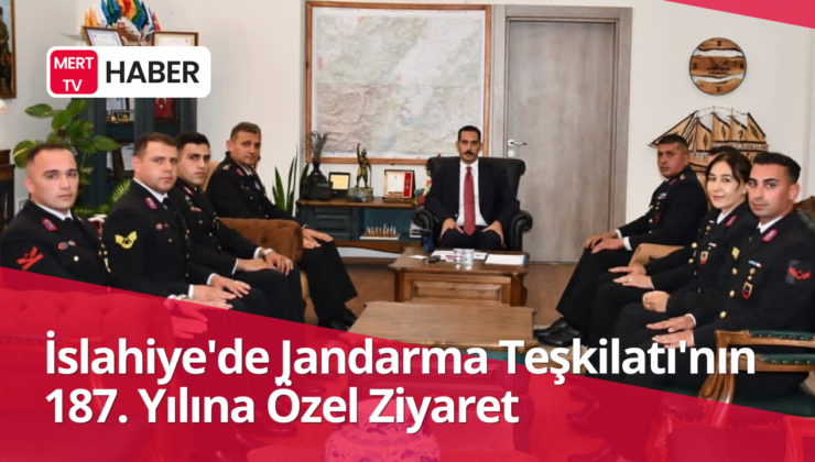 İslahiye’de Jandarma Teşkilatı’nın 187. Yılına Özel Ziyaret