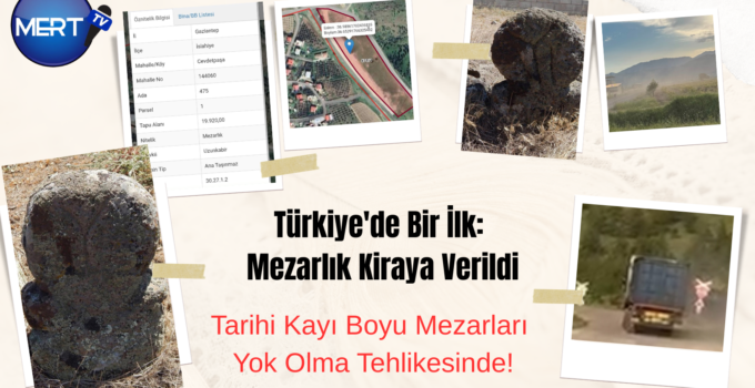 Kayı Boyu Mezarlığı Maden Yükleme Alanı mı Yapıldı?