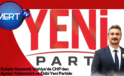 Kulisler Hareketli: İslahiye’de CHP’den Ayrılan Yıldırımtürk ve Ekibi Yeni Partide!