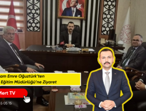 Kaymakam Emre Oğuztürk’ten İlçe Millî Eğitim Müdürlüğü’ne Ziyaret
