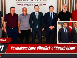 Kaymakam Emre Oğuztürk’e “Hayırlı Olsun” Ziyareti