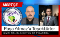 Paşa Yılmaz’a Teşekkürler; Şimdi Sıra İslahiye’nin Öz Evladında!