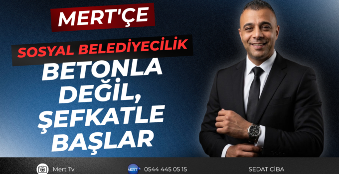 Belediyenin En Güzel Tarifi: Duvar Değil, Yuva Olmak