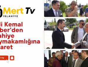 Vali Kemal Çeber’den İslahiye Kaymakamlığına Ziyaret