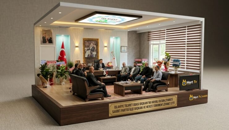 İslahiye Saadet Partisi’nden Ticaret Odası’na Hayırlı Olsun Ziyareti