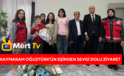 Kaymakam Oğuztürk’ün Eşinden Sevgi Dolu Ziyaret