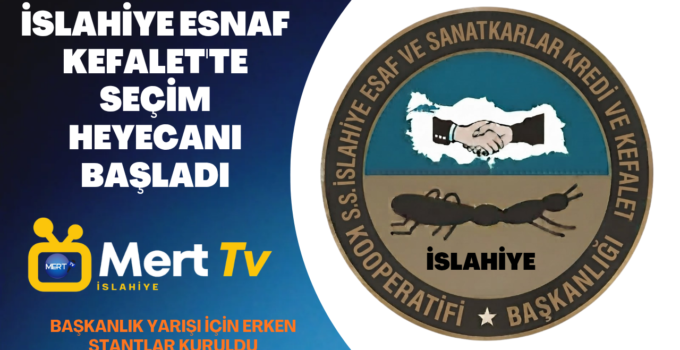 İslahiye Esnaf Kefalet’te Seçim Heyecanı Başladı