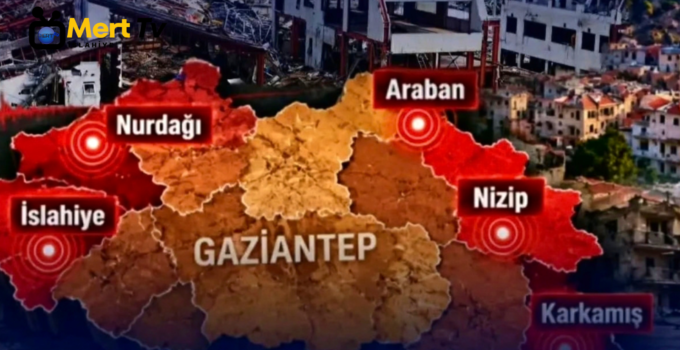 Gaziantep’in Deprem Risk Raporu Açıklandı: 5 İlçe İçin Kritik Uyarı